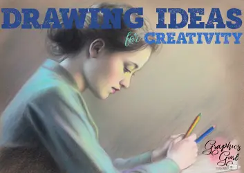 Creativity Drawing Ideas - Graphics Gurl